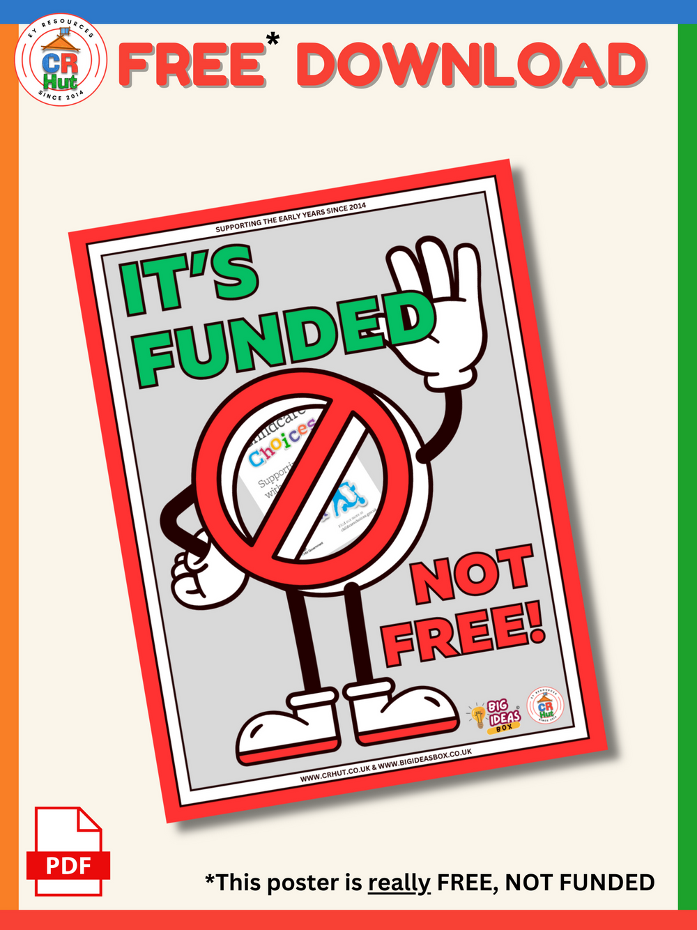 FREE - IT'S FUNDED - NOT FREE - POSTER!