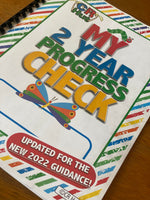 
              NEW 2022! 2 Year Progress Check Booklet
            