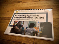
              NEW! A Celebratory Approach to Working with Children with SEND
            