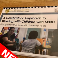 NEW! A Celebratory Approach to Working with Children with SEND