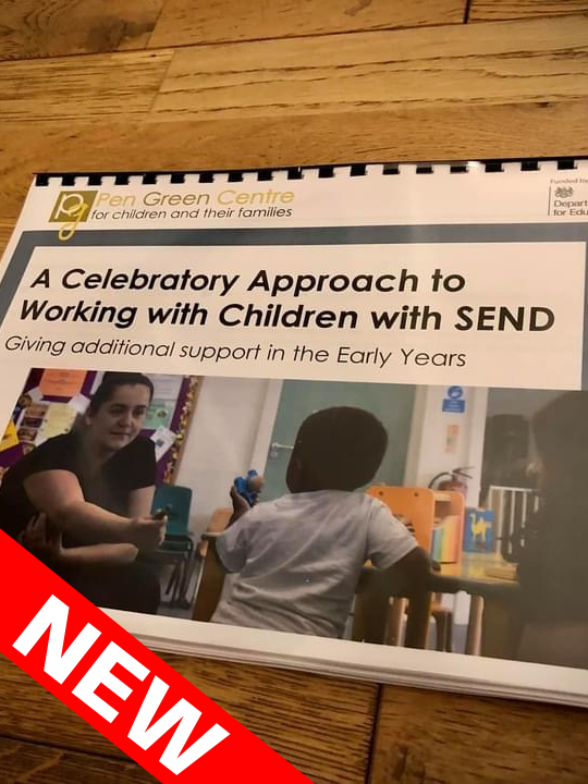 NEW! A Celebratory Approach to Working with Children with SEND
