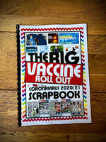 
              The Big Vaccine Roll Out - Scrapbook 4
            
